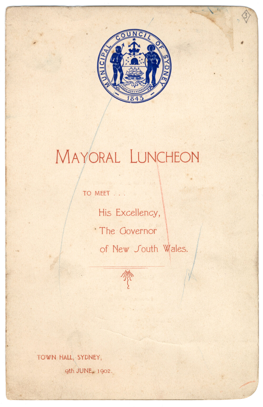 Menu - Mayoral Luncheon to meet His Excellency the Governor of NSW, Town Hall - 1902