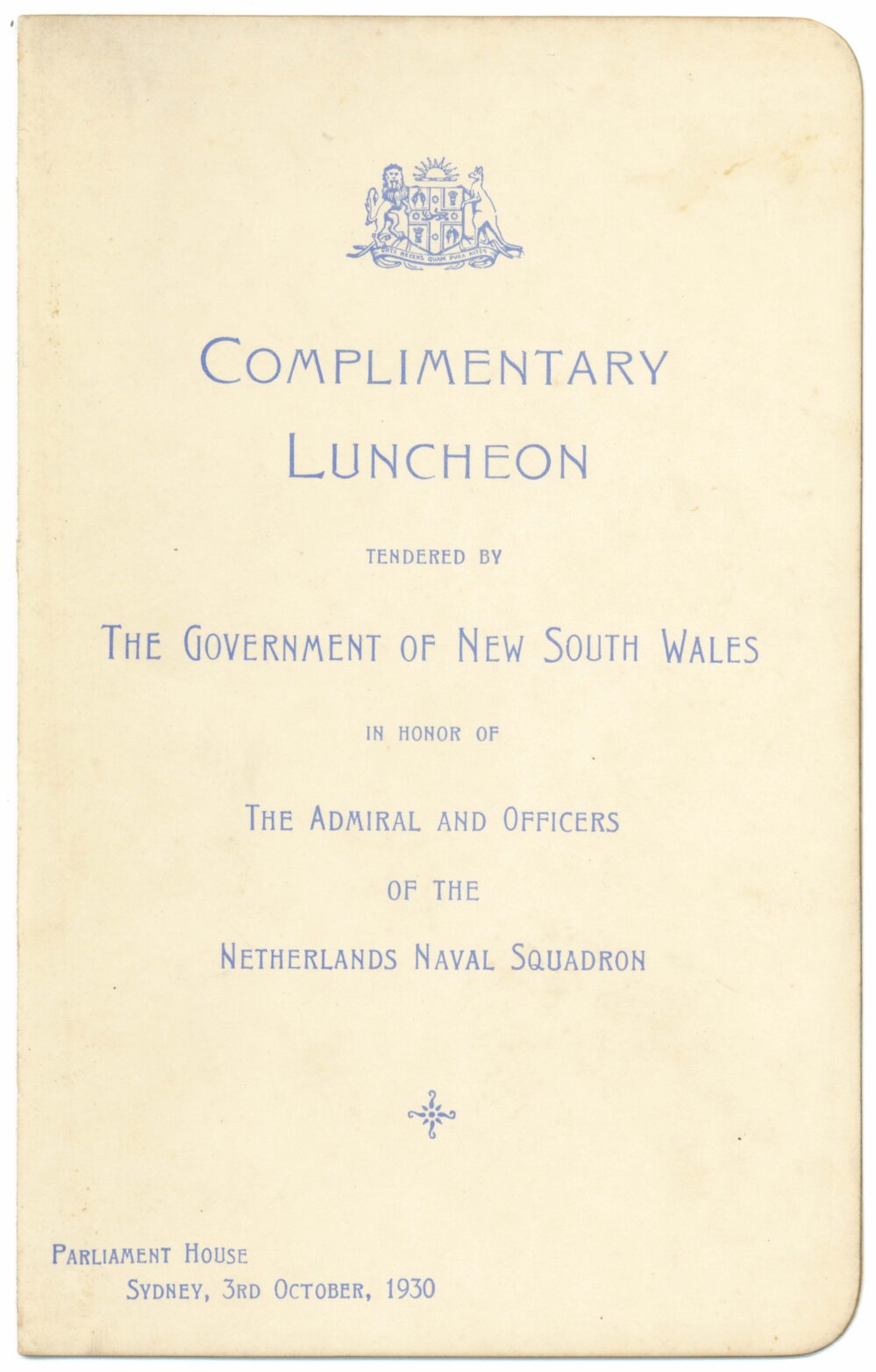 Menu - Complimentary Luncheon, Admiral &amp; Officers of the Netherlands Naval Squadron - 1930