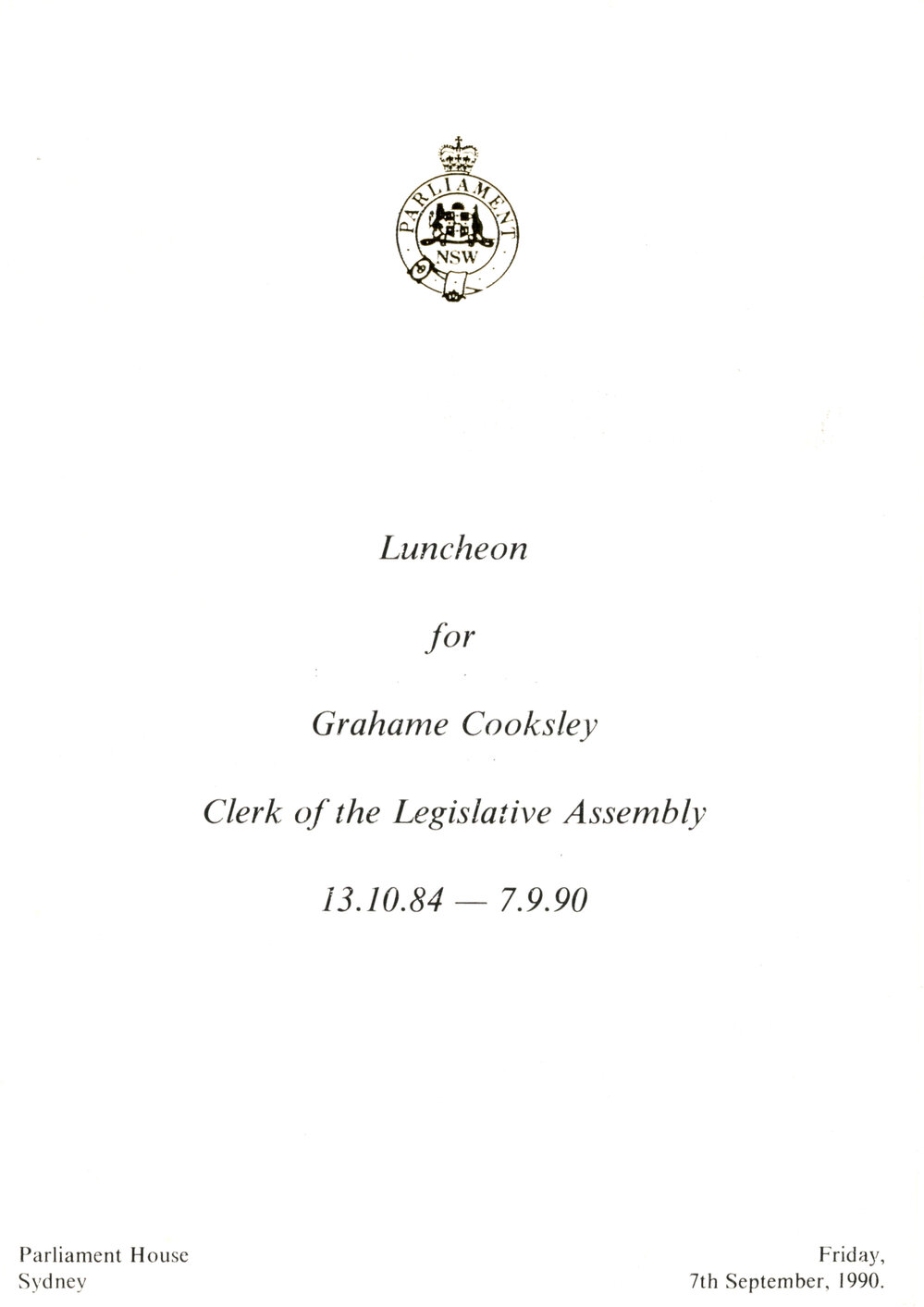 Menu - Luncheon Grahame Cooksley, Clerk of the Legislative Assembly, Parliament House - 1990