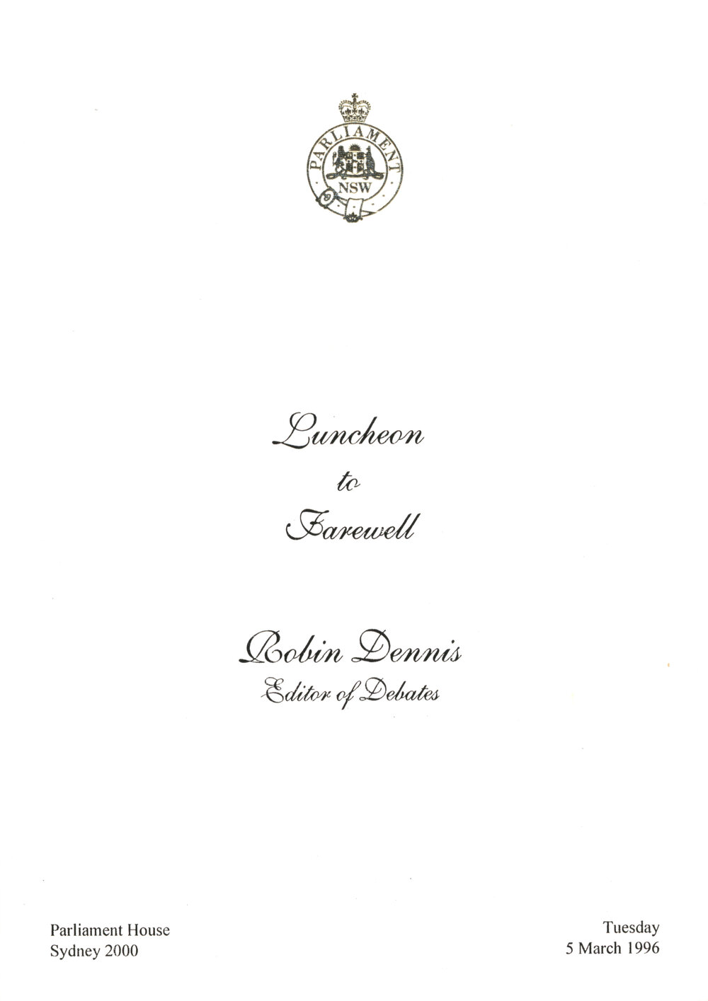 Menu - Luncheon Robin Dennis, Editor of Debates, Parliament House - 1996