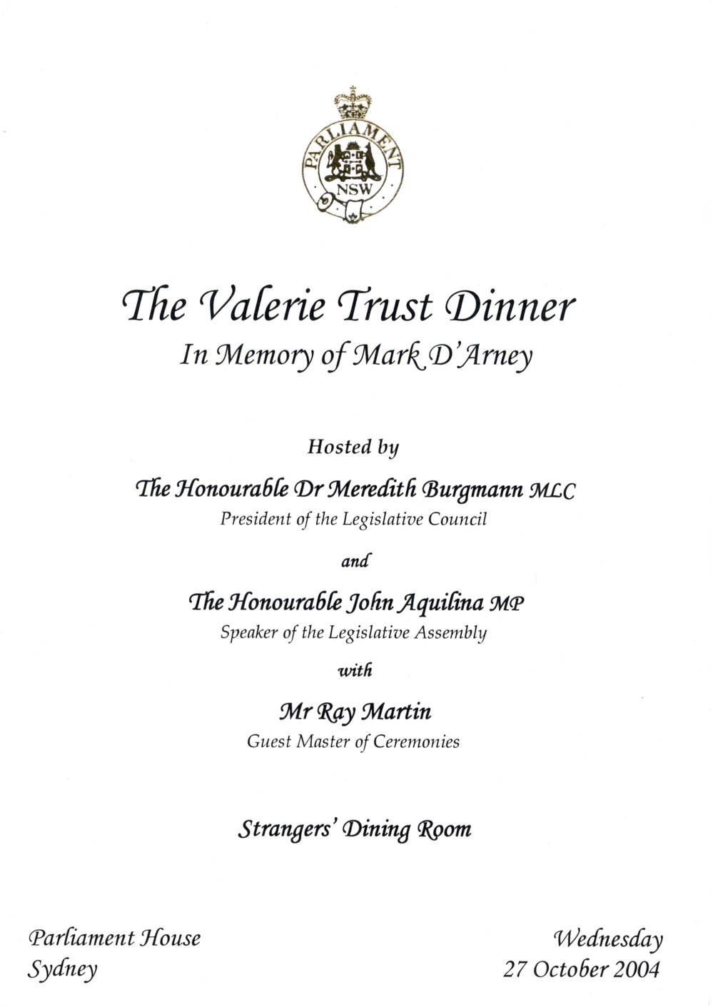 Menu - The Valerie Trust Dinner in memory of Mark D&#039;Arney, Parliament House - 2004