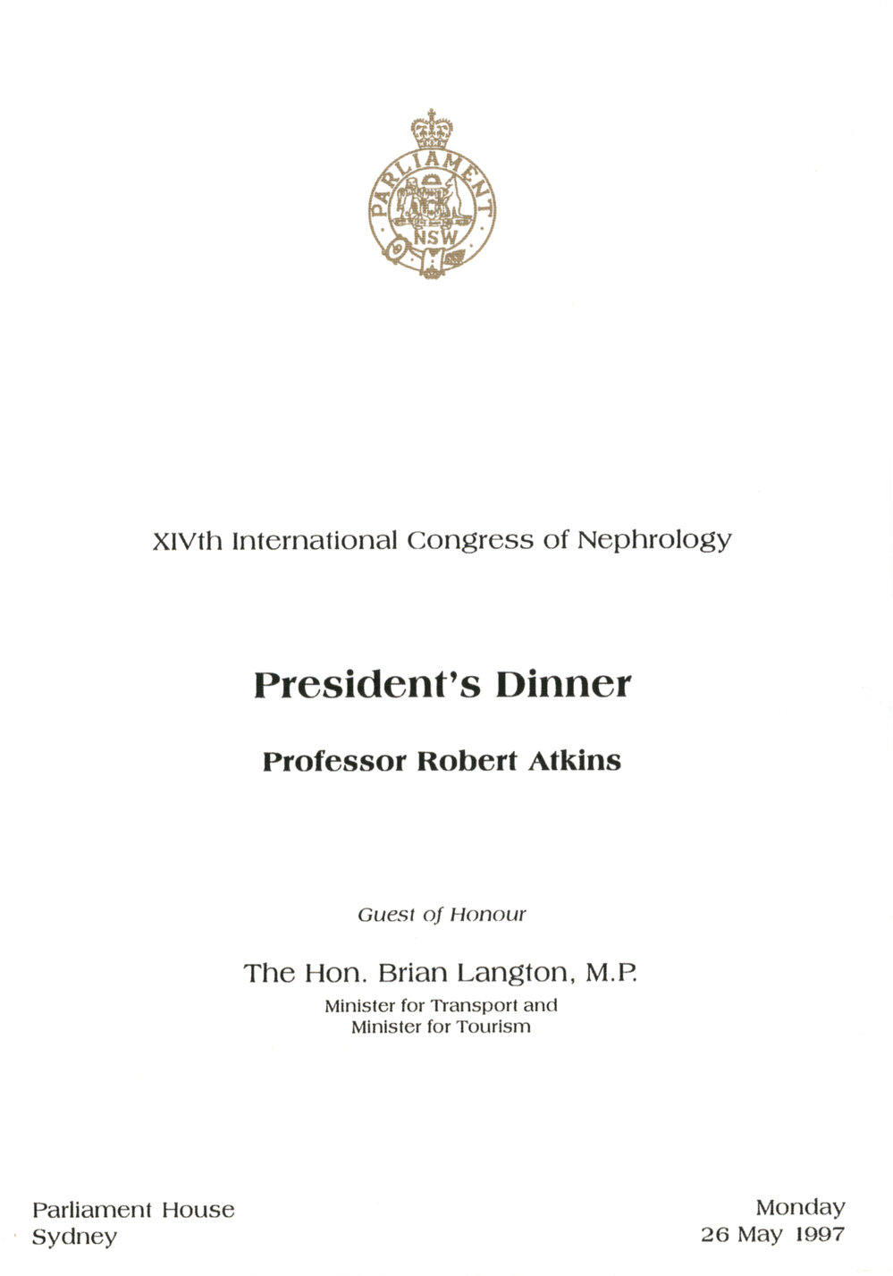 Menu - Dinner Professor Robert Atkins and Brian Langton, Minister and MP, Parliament House - 1997