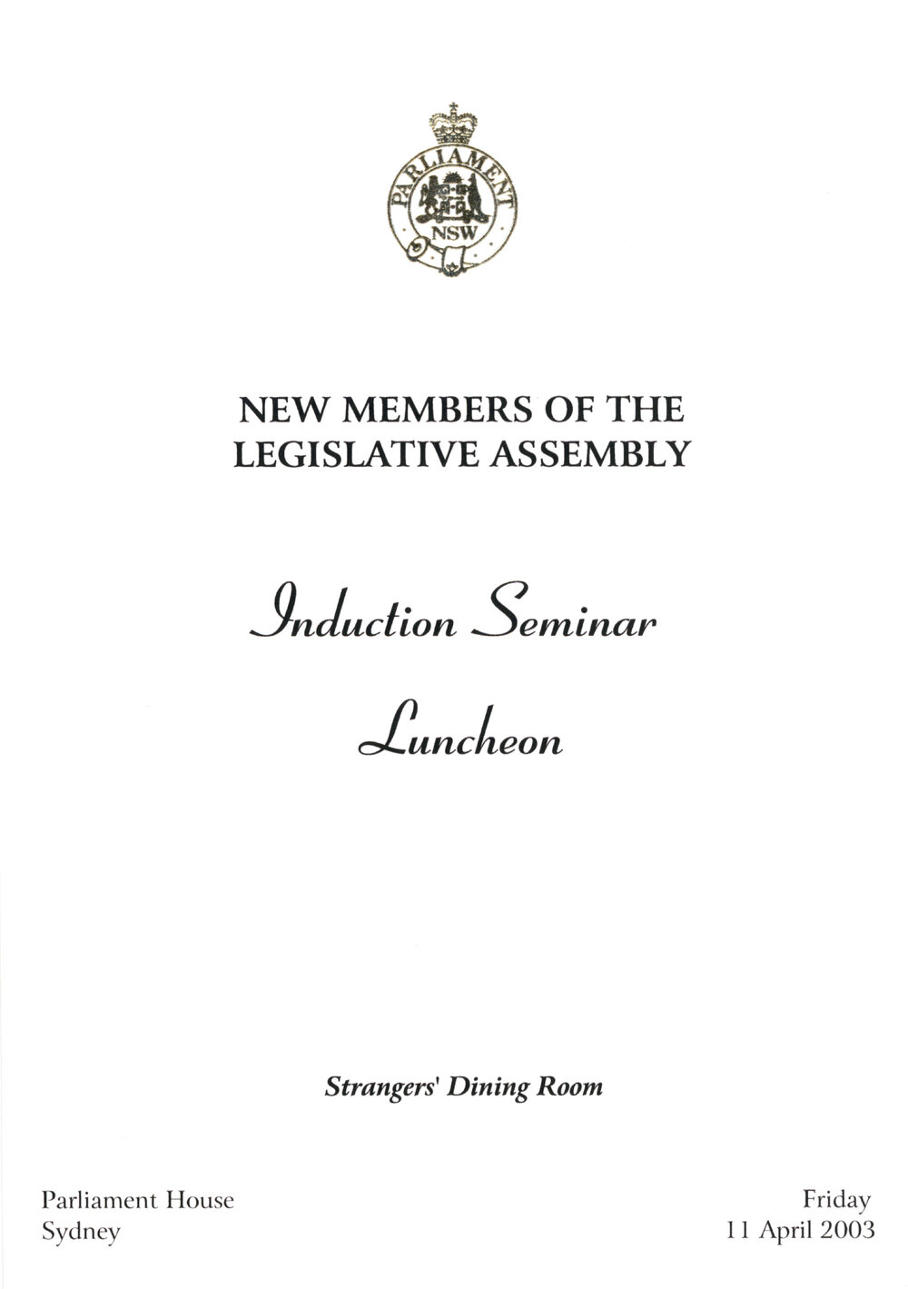 Menu - Luncheon new members of the Legislative Assembly, Parliament House - 2003