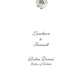 Menu - Luncheon Robin Dennis, Editor of Debates, Parliament House - 1996