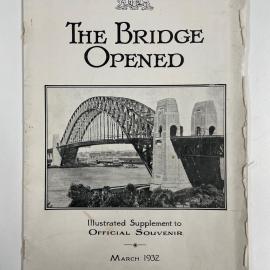 Sydney Harbour Bridge - Illustrated Supplement to Official Souvenir - 1932